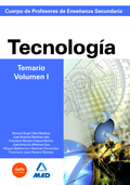 TECNOLOGIA VOL-1 TEMARIO PROFESORES EDUCACION SECUNDARIA.