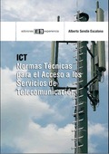 ICT. NORMAS TÉCNICAS PARA EL ACCESO A LOS SERVICIOS DE TELECOMUNICACIÓN
