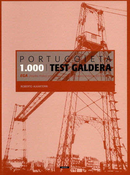 PORTUGOIETA. 1.000 TEST GALDERA