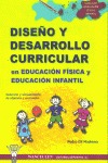 DISEÑO Y DESARROLLO CURRICULAR EN EDUCACIÓN INFANTIL Y EDUCACIÓN FÍSICA