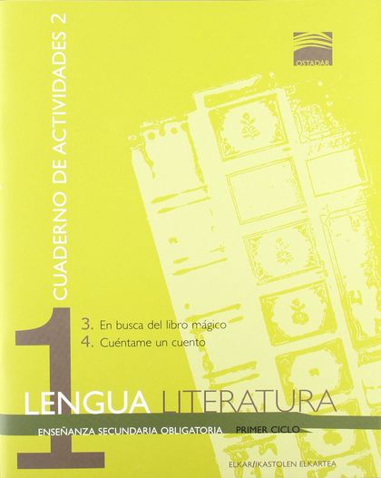 OSTADAR 1 - LENGUA Y LITERATURA 1. CUADERNO DE ACTIVIDADES 2