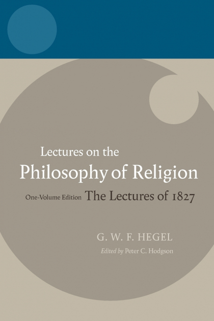 LECTURES ON THE PHILOSOPHY OF RELIGION