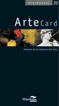 ARTECARD: SÍNTESIS DE LA HISTORIA DEL ARTE