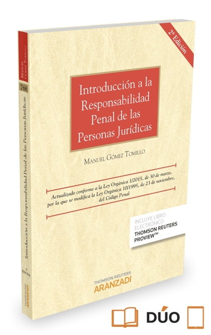INTRODUCCIÓN A LA RESPONSABILIDAD PENAL DE LAS PERSONAS JURÍDICAS (PAPEL + E-BOO