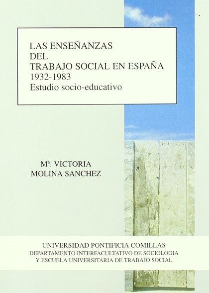 ENSEÑANZAS TRABAJO SOCIAL ESPAÑA 1932-1983
