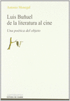 LUIS BUÑUEL DE LA LITERATURA AL