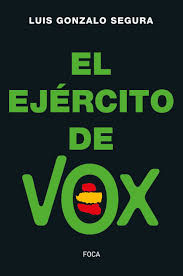 EL EJÉRCITO DE VOX.