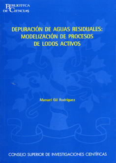 DEPURACIÓN DE AGUAS RESIDUALES: MODELIZACIÓN DE PROCESOS DE LODOS ACTIVOS