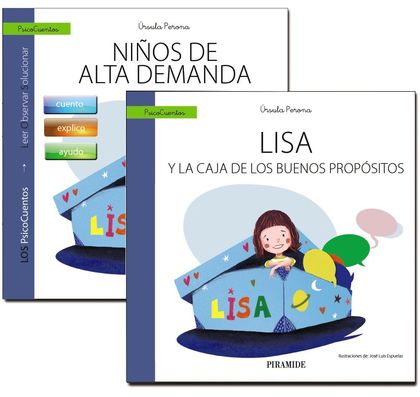 GUÍA: NIÑOS DE ALTA DEMANDA + CUENTO: LISA Y LA CAJA DE LOS BUENOS PROPÓSITOS.