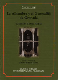 LA ALHAMBRA Y EL GENERALIFE DE GRANADA