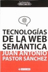 TECNOLOGÍAS DE LA WEB SEMÁNTICA