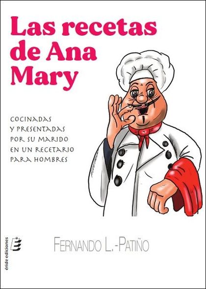 LAS RECETAS DE ANA MARY
