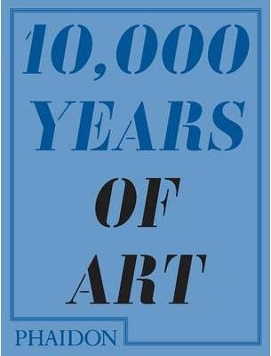 10000 YEARS OF THE ART