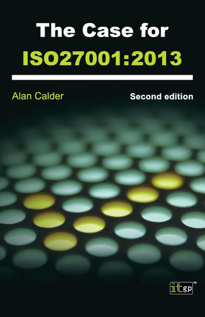THE CASE FOR THE ISO27001