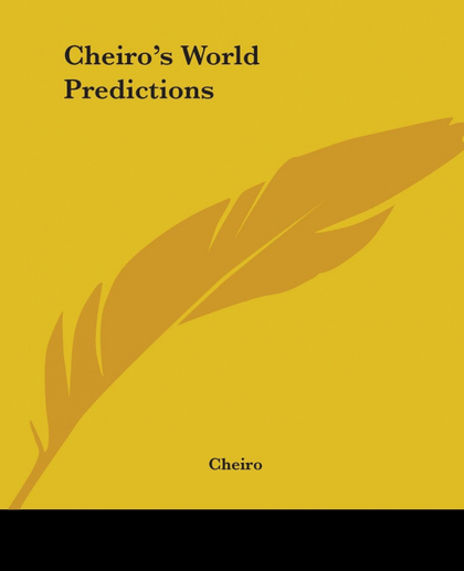 CHEIROŽS WORLD PREDICTIONS