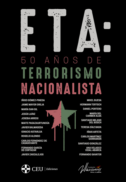 ETA: 50 AÑOS DE TERRORISMO NACIONALISTA.