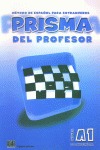 PRISMA A1 COMIENZA - PROFESOR