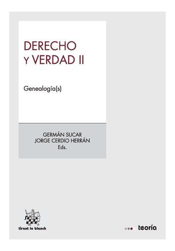 DERECHO Y VERDAD II : GENEALOGÍA(S)