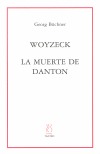 WOYZECK, LA MUERTE DE DANTON