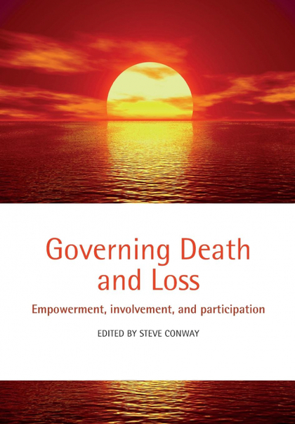 GOVERNING DEATH AND LOSS