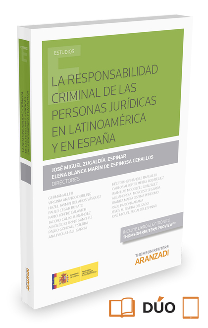 LA RESPONSABILIDAD CRIMINAL DE LAS PERSONAS JURÍDICAS EN LATINOAMÉRICA Y EN ESPA.