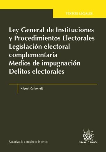 LEY GENERAL DE INSTITUCIONES Y PROCEDIMIENTOS ELECTORALES LEGISLACIÓN ELECTORAL