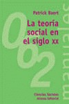 LA TEORÍA SOCIAL EN EL SIGLO XX