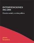 INTERVENCIONES, 1961-2001: CIENCIA SOCIAL Y ACCIÓN POLÍTICA