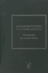 SALVADOR TAVORA Y LA CUADRA DE SEVILLA (ESTUCHE 2 TOMOS)