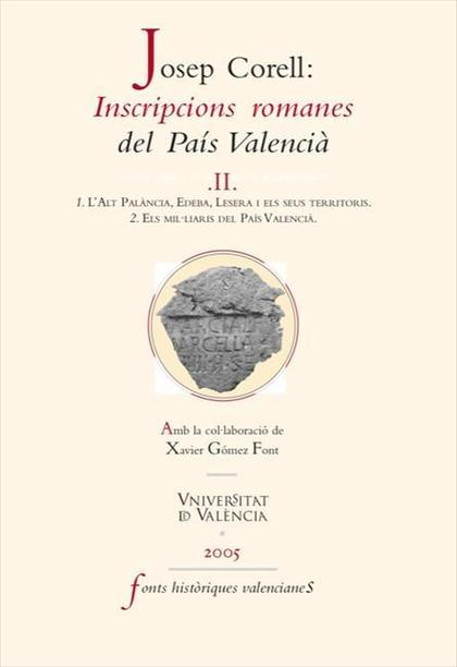 INSCRIPCIONS ROMANES DEL PAÍS VALENCIÀ, II