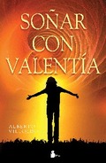 SOÑAR CON VALENTÍA