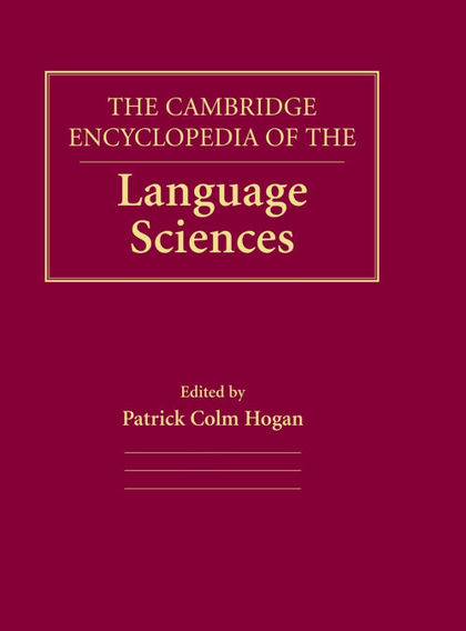 THE CAMBRIDGE ENCYCLOPEDIA OF THE LANGUAGE SCIENCES