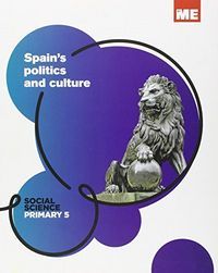 SPAIN'S POLITICS AND CULTURE