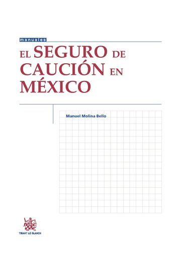 EL SEGURO DE CAUCIÓN EN MÉXICO