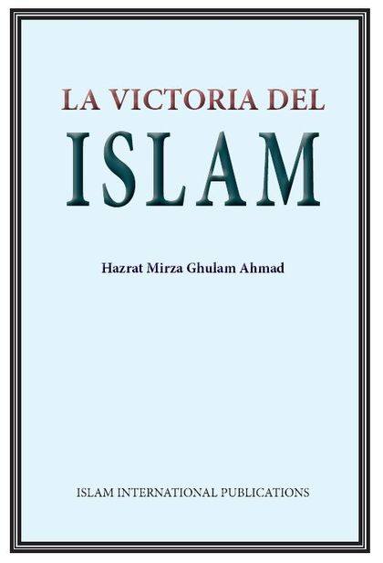 LA VICTORIA DEL ISLAM