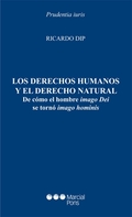 LOS DERECHOS HUMANOS Y EL DERECHO NATURALDE CÓMO EL HOMBRE IMAGO DEI SE T. DIP, RI