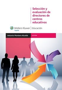 SELECCIÓN Y EVALUACIÓN DE DIRECTORES DE CENTROS EDUCATIVOS