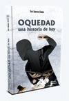OQUEDAD. UNA HISTORIA DE HOY