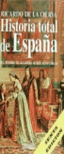 HISTORIA TOTAL ESPAÑA