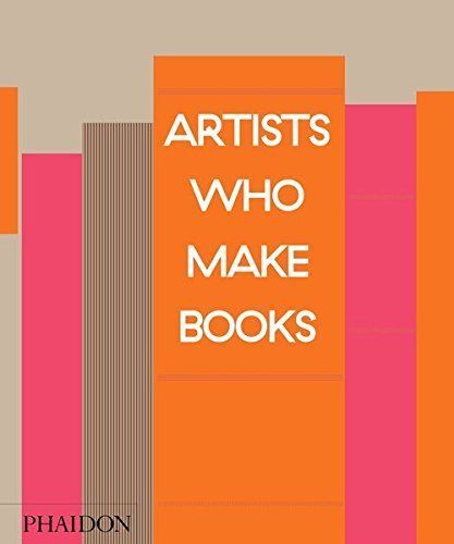 ARTIST WHO MAKE BOOKS