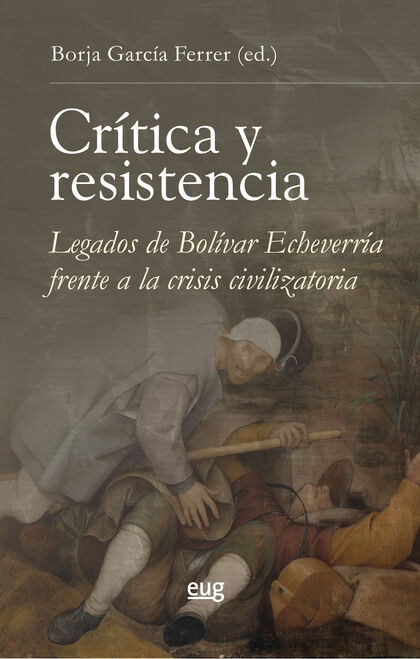 CRÍTICA Y RESISTENCIA