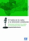 EL HABLA EN LA RADIO Y LA TELEVISIÓN ANDALUZAS