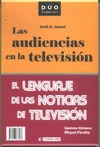 LAS AUDIENCIAS DE LA TELEVISIÓN  EL LENGUAJE DE LAS NOTICIAS EN LA TELEVISIÓN