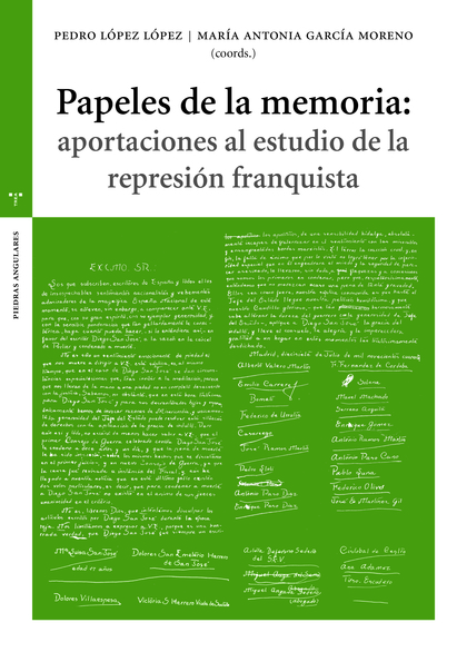 PAPELES DE LA MEMORIA: APORTACIONES AL ESTUDIO DE LA REPRESIÓN FLAQUITA.