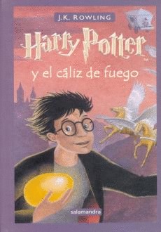 HARRY POTTER Y EL CÁLIZ DE FUEGO (HARRY POTTER 4).