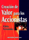 CREACIÓN DE VALOR PARA LOS ACCIONISTAS