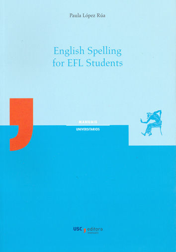 ENGLISH SPELLING FOR EFL STUDENTS