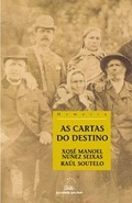 CARTAS DO DESTINO, AS (PREMIO MANUEL MURGUIA 2002)