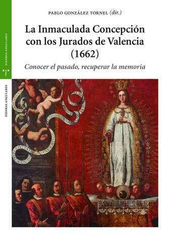 LA INMACULADA CONCEPCIÓN CON LOS JURADOS DE VALENCIA (1662)                     CONOCER EL PASA