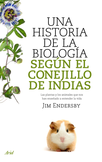UNA HISTORIA DE LA BIOLOGIA SE. SEGUN EL CONEJILLO DE INDIAS